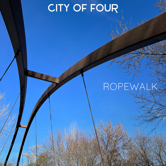 Ropewalk City of Four