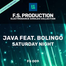 Java feat. Bolingo — Saturday Night