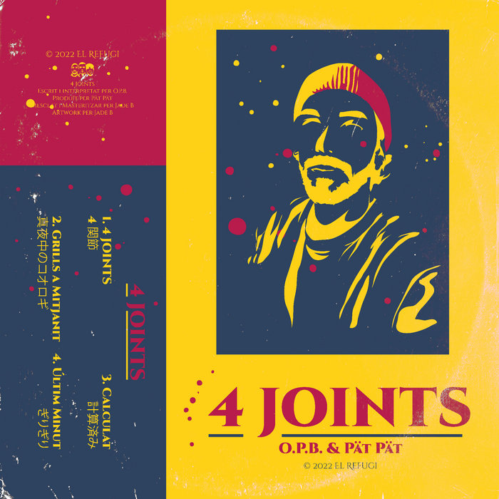 4 Joints | O.P.B.