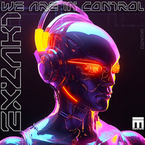 Exzakt - We Are In Control cover art
