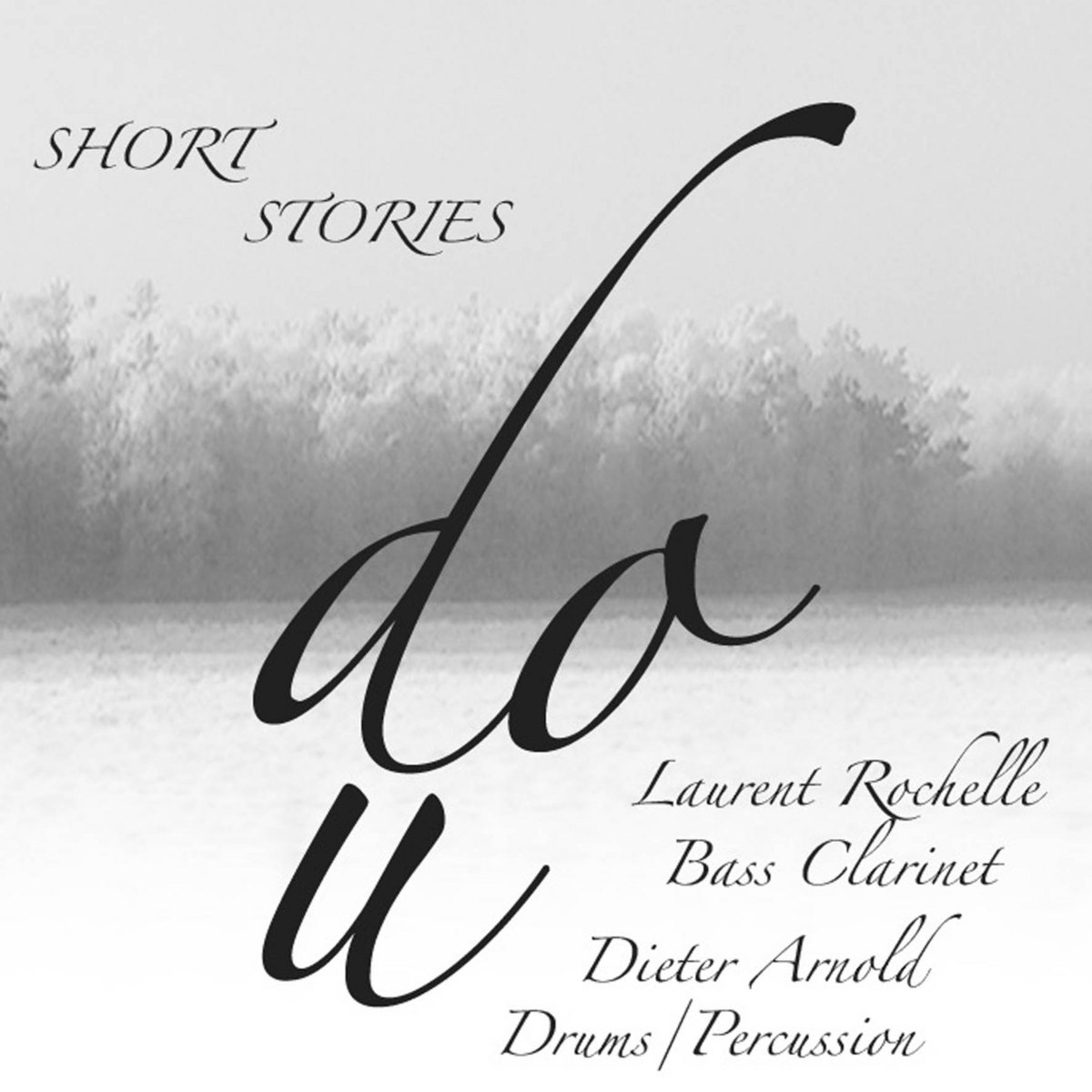 SHORT STORIES | Laurent Rochelle