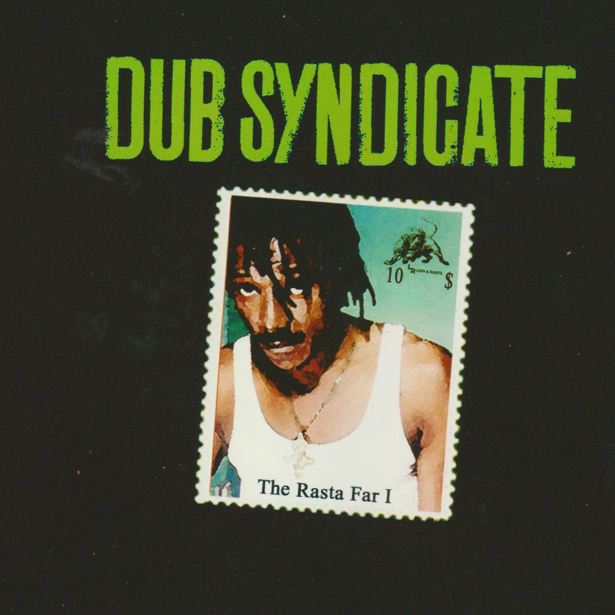 DUB SYNDICATE - The Rasta Far I (bonus versions) | ECHO