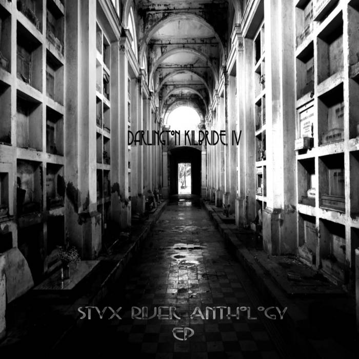 Styx River Anthology Darlington Kilbride