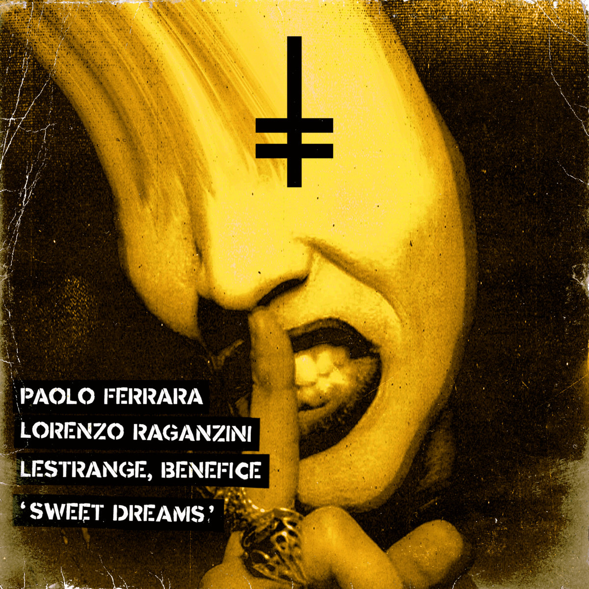 Sweet Dreams | Paolo Ferrara, Lorenzo Raganzini, LeStrange