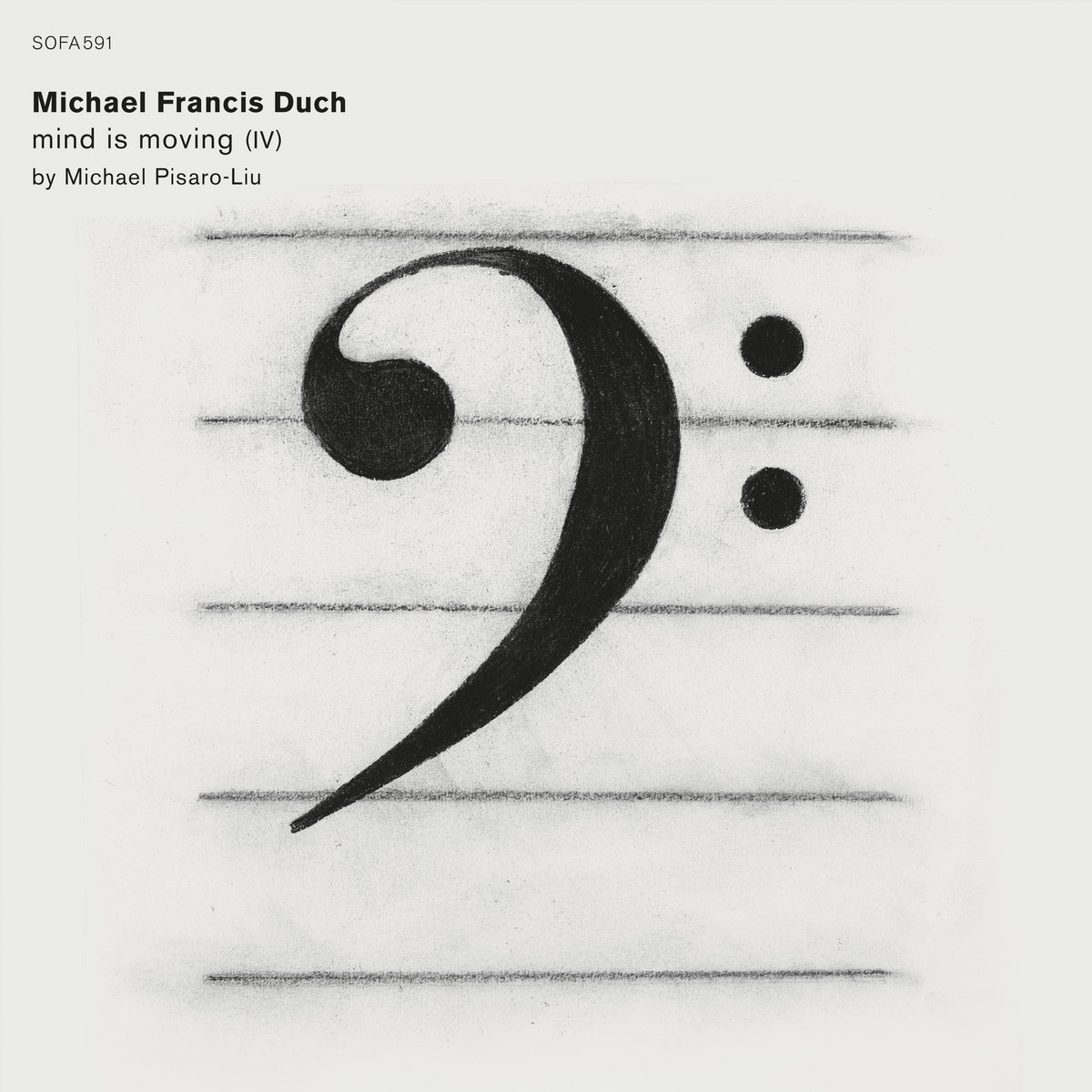 mind is moving (IV) by Michael Pisaro-Liu — Michael Francis Duch