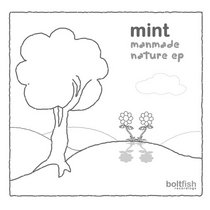 Mint — Manmade Nature