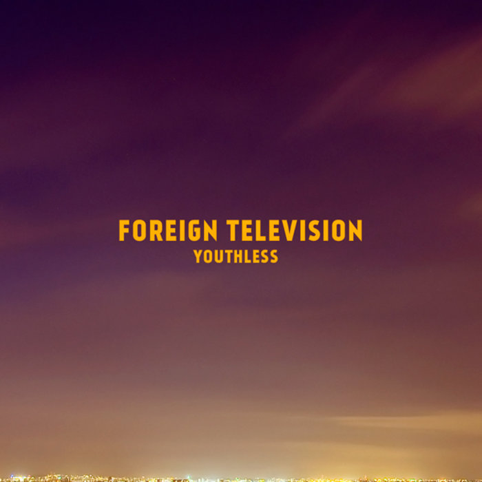 Youthless Foreign Television