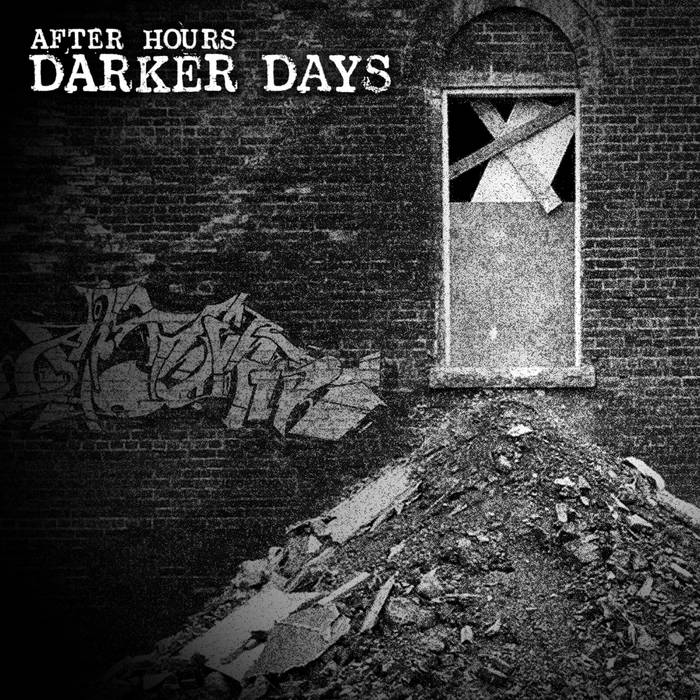 Darker Days After Hours