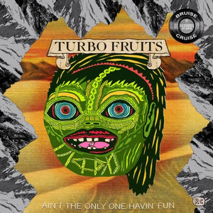 Bruise Cruise Split 7"Turbo Fruits / Quintron & Miss Pussycat cover
