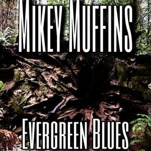 Evergreen Blues cover