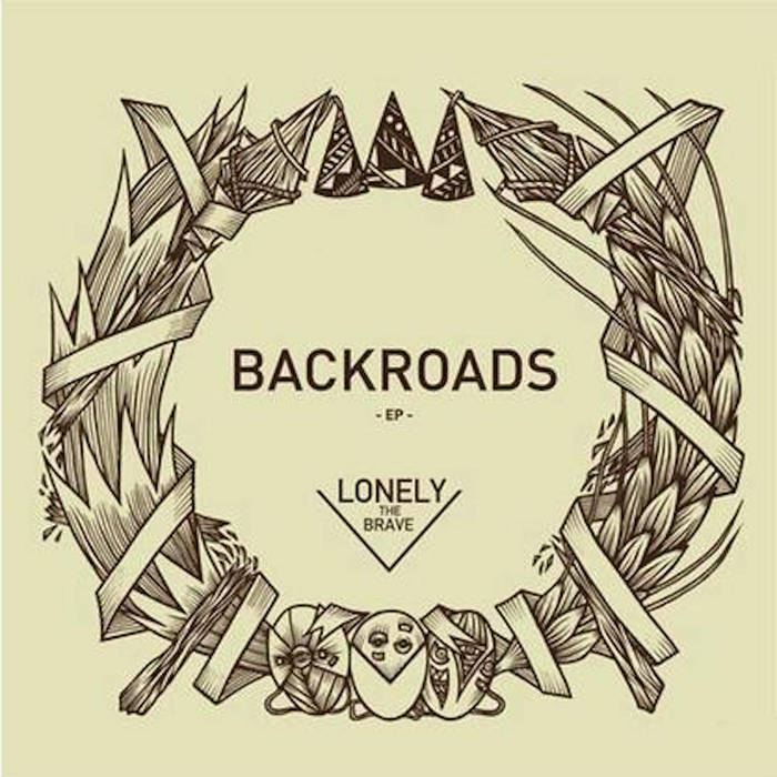 Backroads | Lonely The Brave