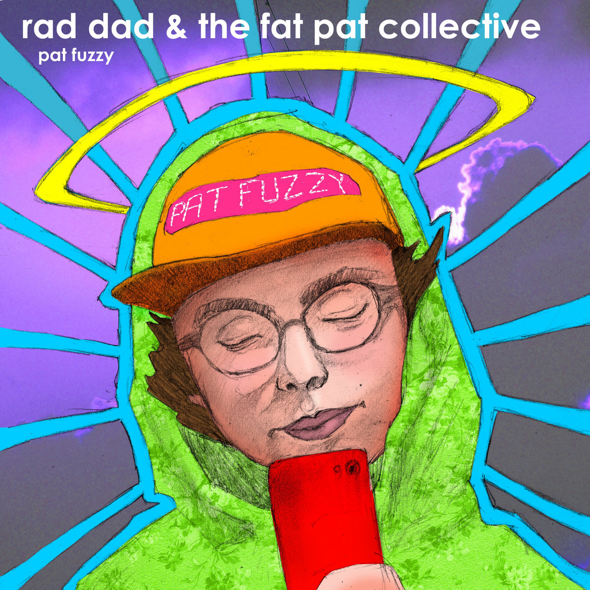 Pat Fuzzy | Rad Dad & The Fat Pat Collective | Rad Dad & The Fat