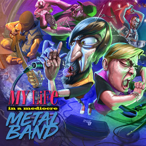 My Life in a Mediocre Metal Band [Pt. 1 of 2] (Comedy Death Metal) cover