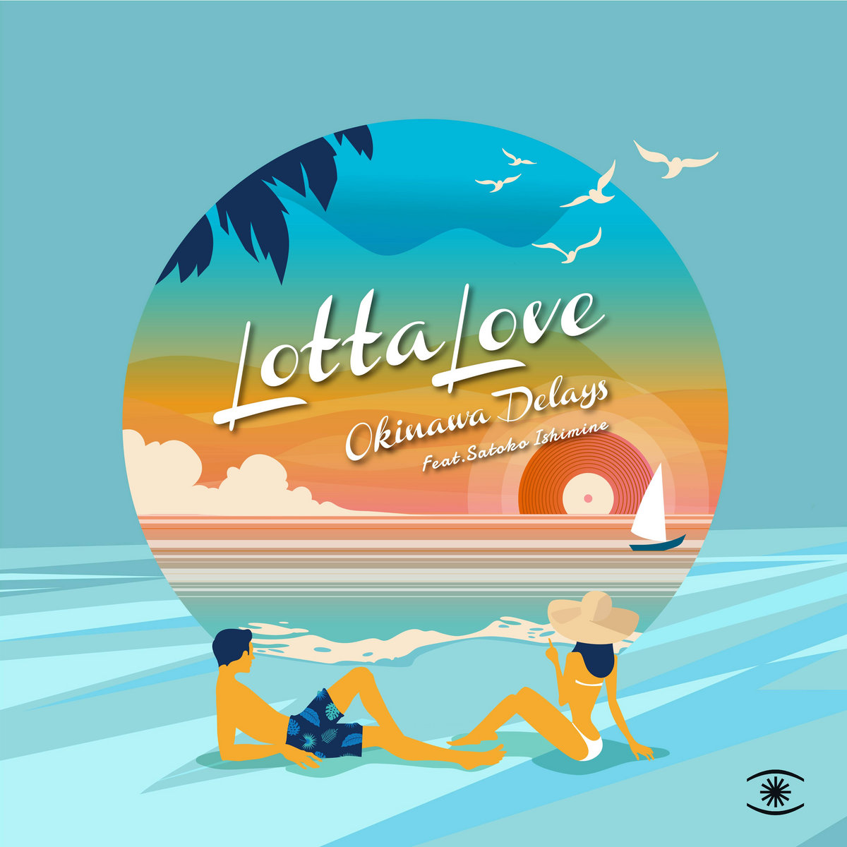 Lotta Love (feat. Satoko Ishimine) (Daytime Mixes) | Okinawa Delays