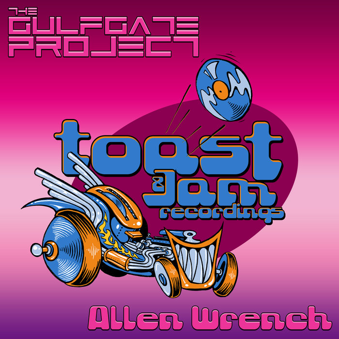 Allen Wrench The Gulf Gate Project Toast & Jam Recordings