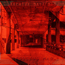 Negocius Man - Archive Data 1.0 cover art