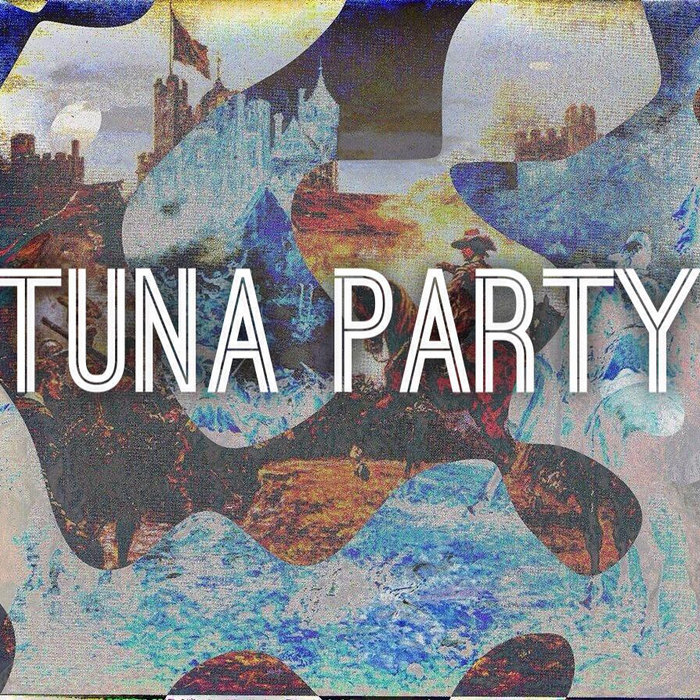 Tuna Party Tuna Party