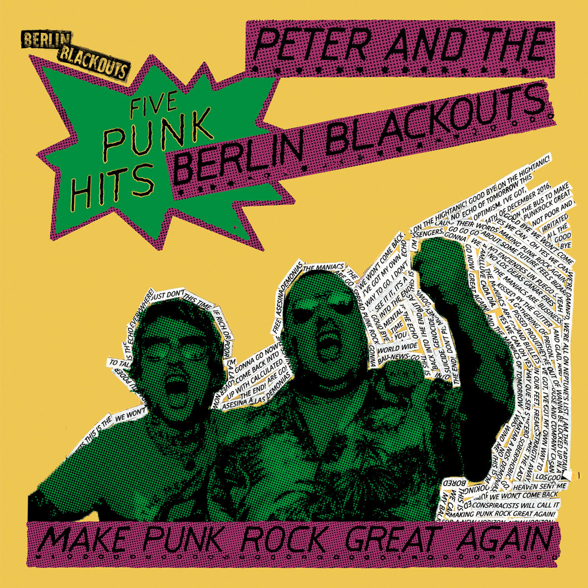Make Punk Rock Great Again | Peter And The Berlin Blackouts