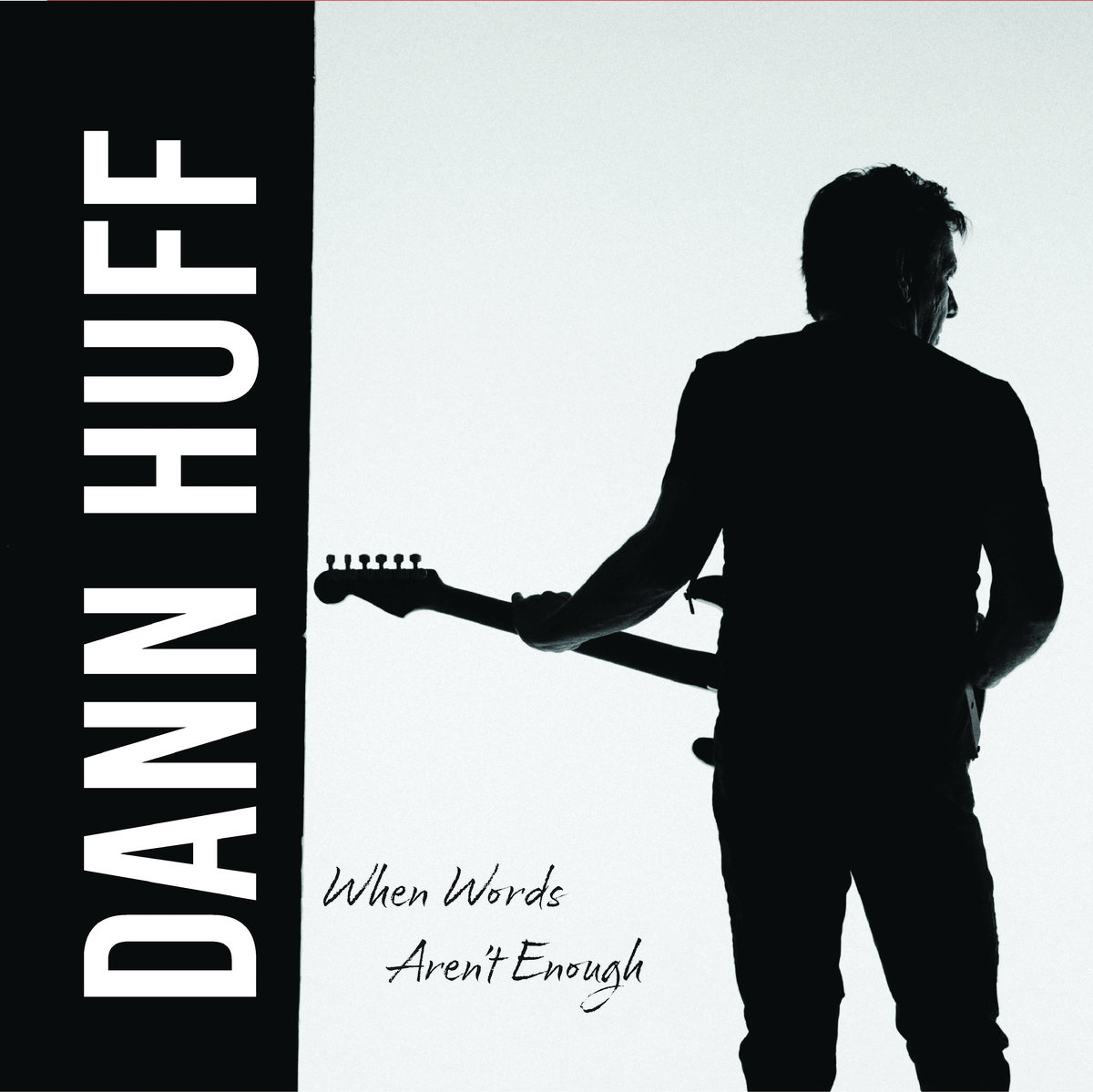 【超レア】DANN HUFF When Words Aren't Enough When Words Aren't Enough | Dann Huff