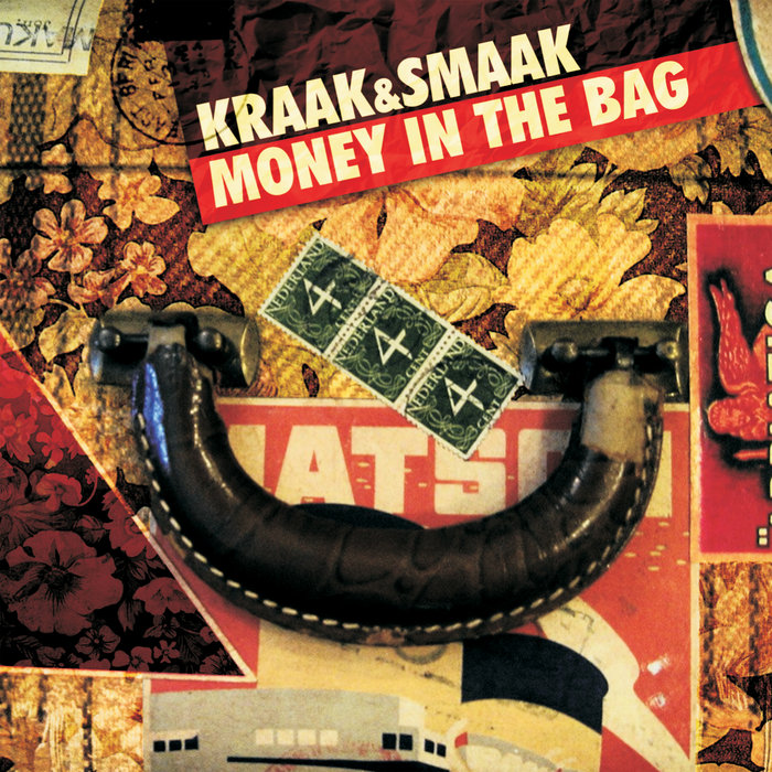 Money in the Bag (Remixes) Kraak & Smaak