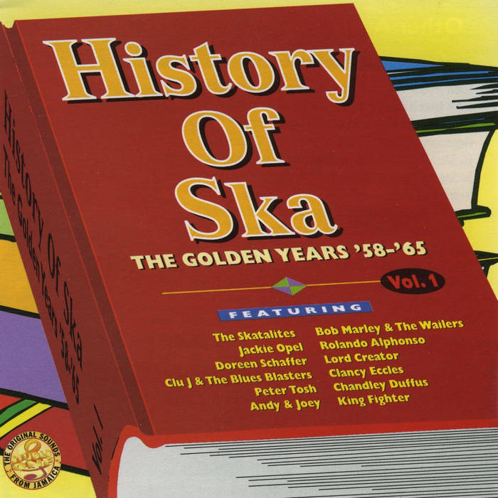 History Of Ska Vol. 1 - The Golden Years 60-65 – Vinyl (LP