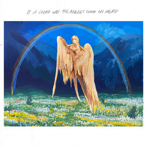 it is clear why the angels come no more cover