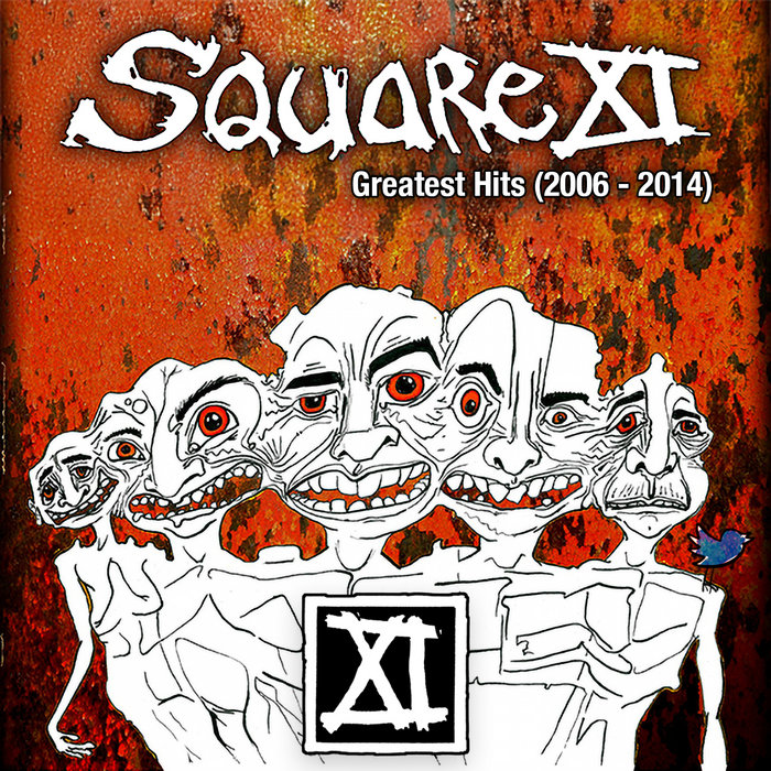 Greatest Hits (2006 2014) SquareXI