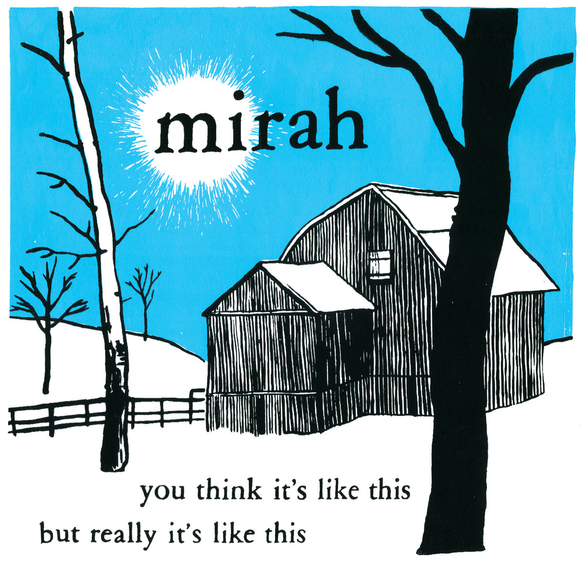 You Think It's Like This... But Really It's Like This (20th Anniversary Reissue) by Mirah