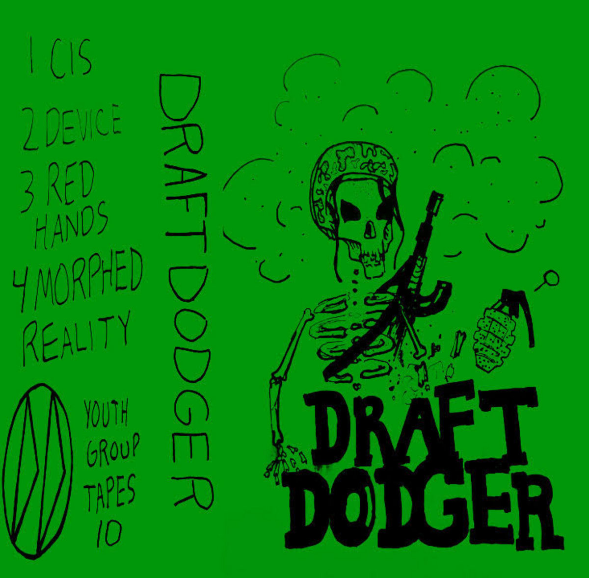 Draft Dodger Draft Dodger Youth Group Tapes