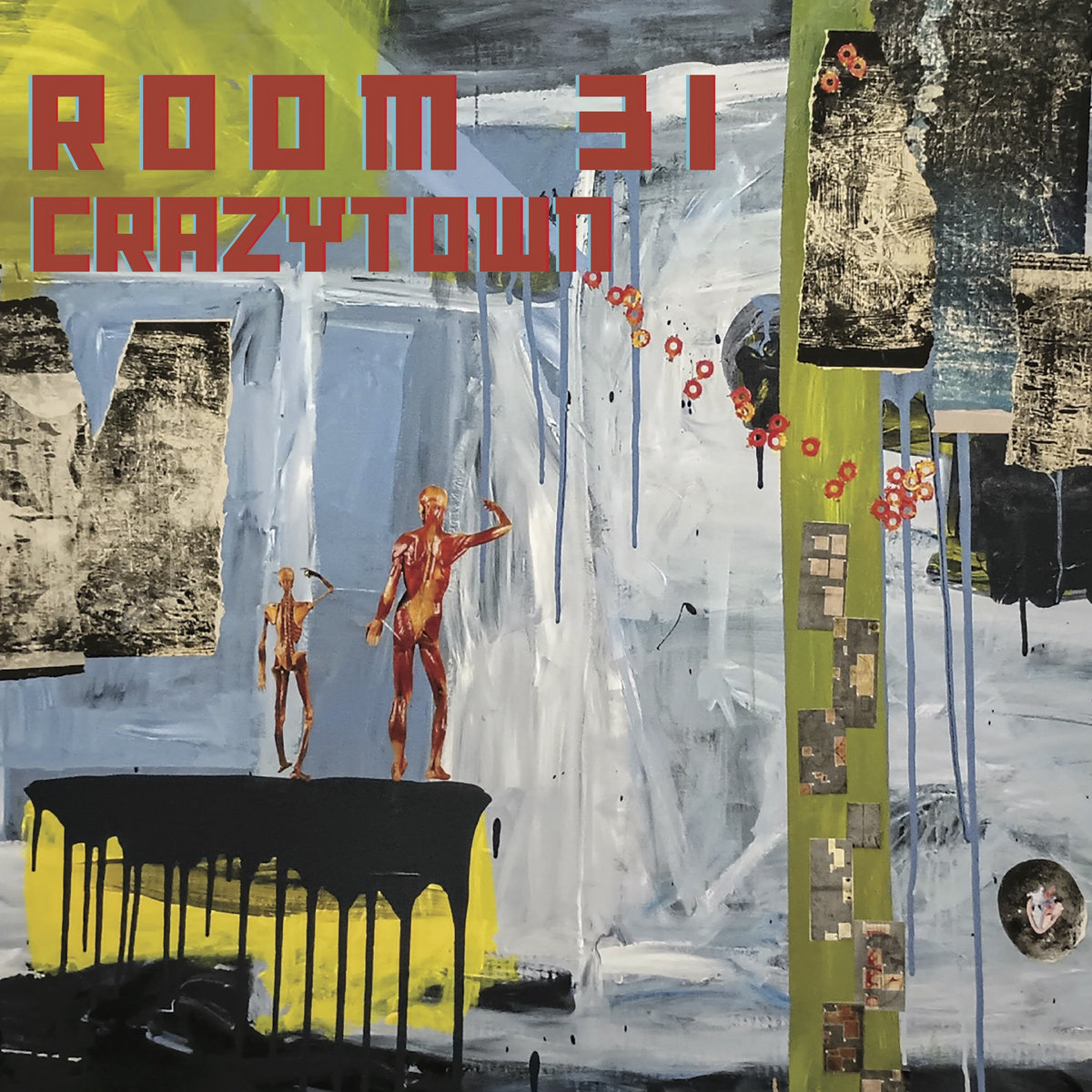 Crazy Town | Room 31 | Positive Elevation