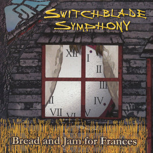 Switchblade Symphony — Bread And Jam For Frances