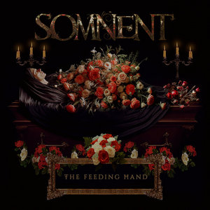 Somnent — The Feeding Hand