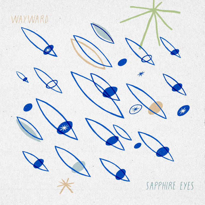 Sapphire Eyes Ep Wayward