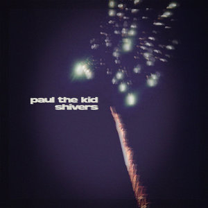 ShiversNight Gaunts & Paul The Kid cover