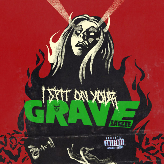 I Spit On Your Grave | Sayzee | DITCD.COM