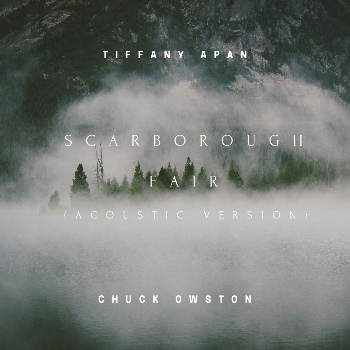 Scarborough Fair Acoustic Version Single Tiffany Apan Featuring Chuck Owston Tiffany Apan