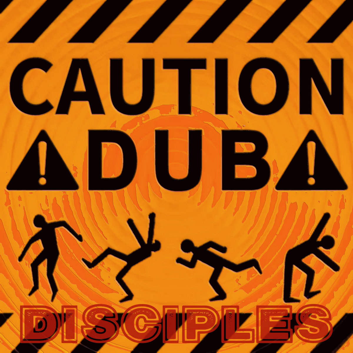 Caution Dub | The Disciples