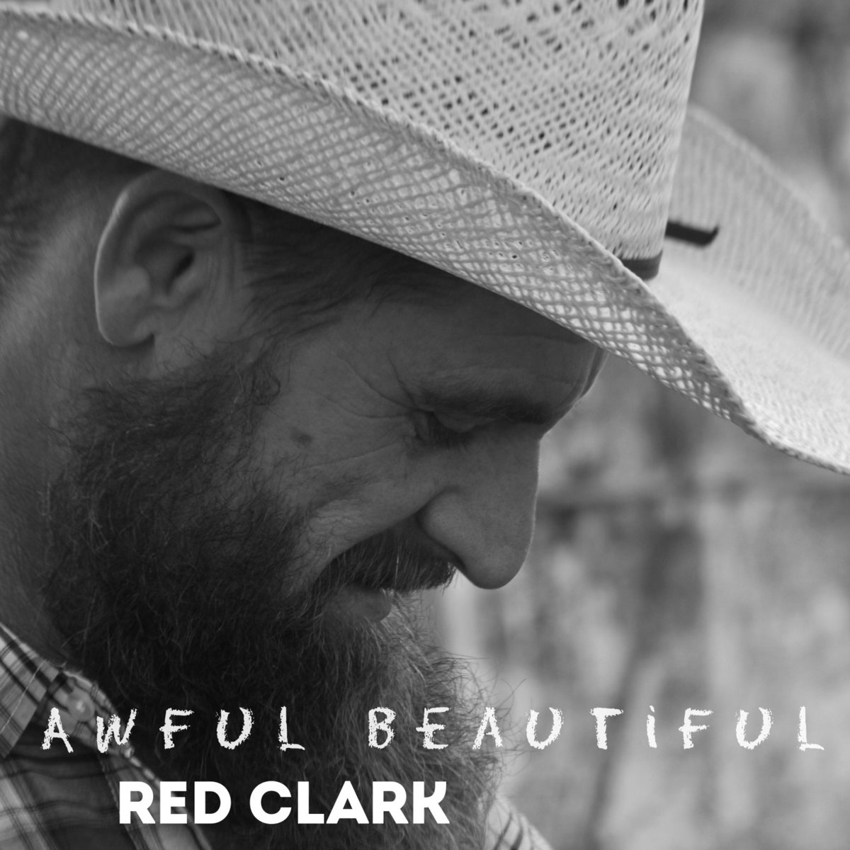 Awful Beautiful | Red Clark