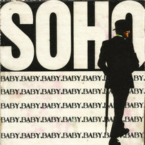 Soho — Baby Baby Baby Baby