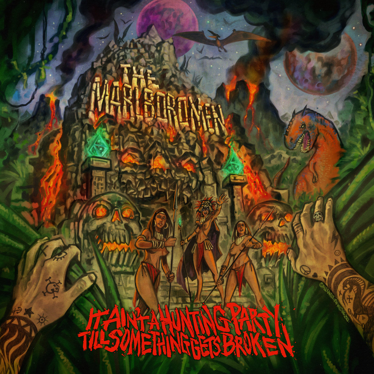 IT AIN'T A HUNTING PARTY TILL SOMETHING GETS BROKEN | The Marlboro Men