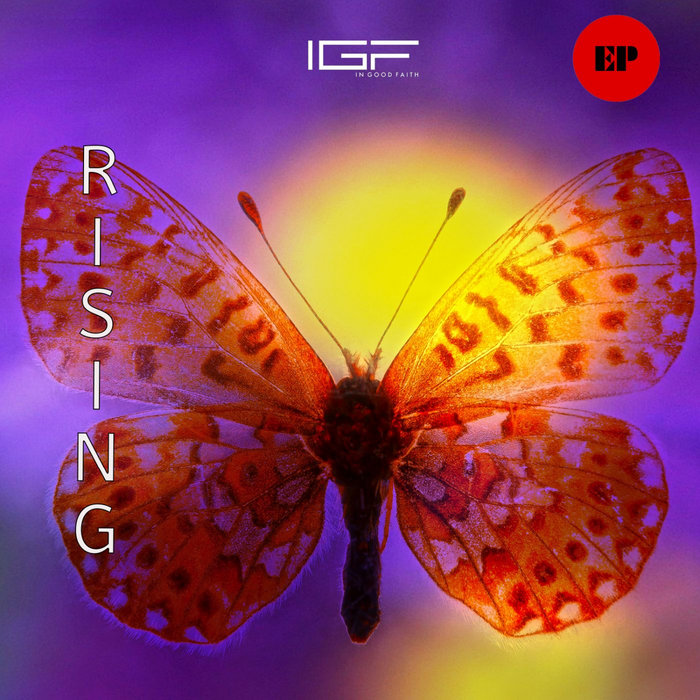Rising EP In Good Faith