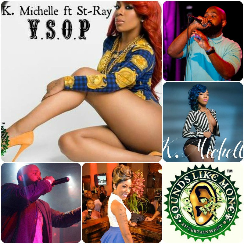 V.S.O.P | K.Michelle ft St-Ray | St-Ray