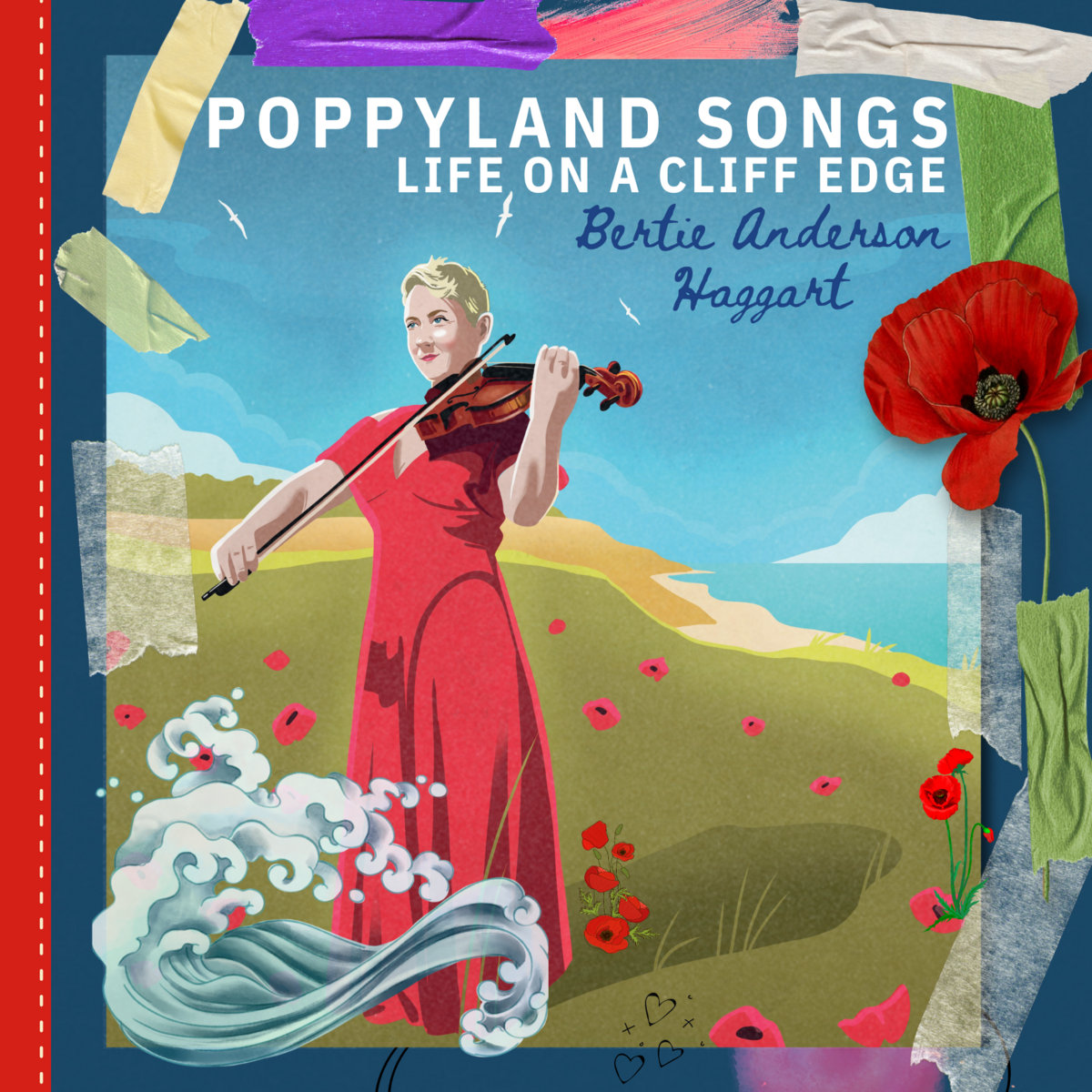 Poppyland Songs; Life On A Cliff Edge Bertie Anderson Haggart
