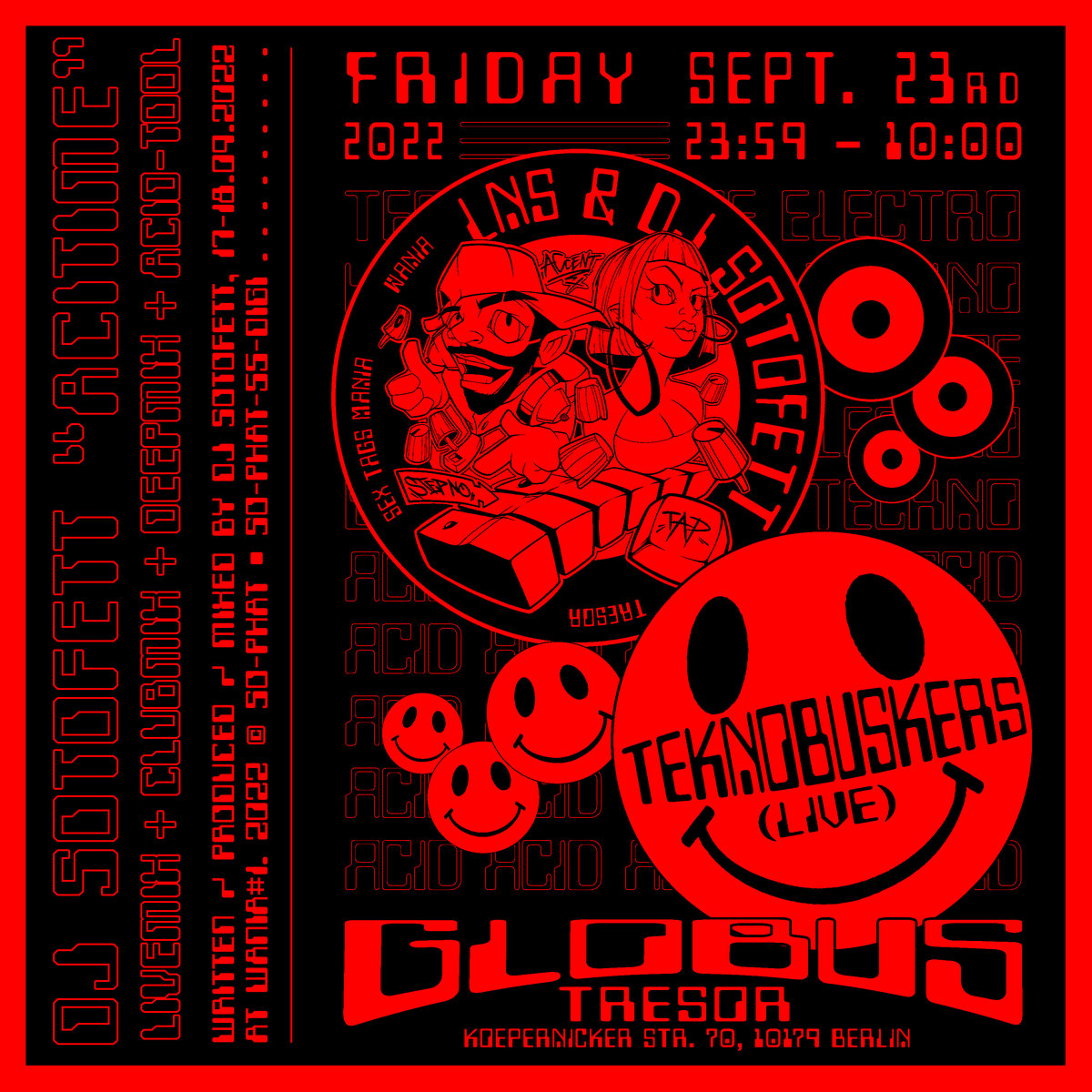 23 September 2022 LNS DJ Sotofett With Teknobuskers Live At Globus 