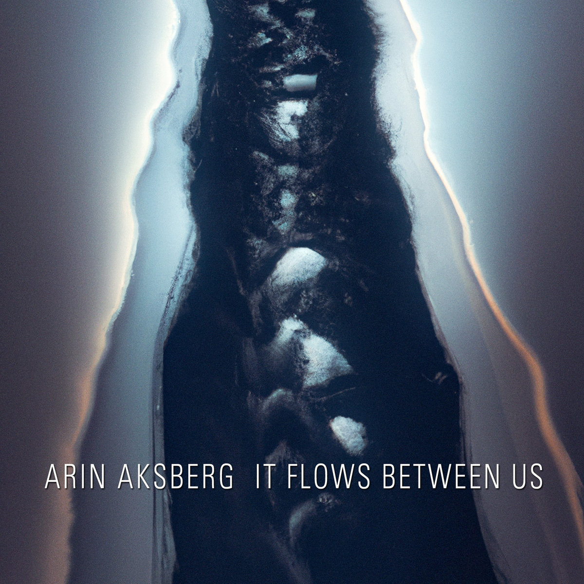 It Flows Between Us