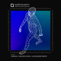 Christian Smith — Turn The Lights (Remixes)