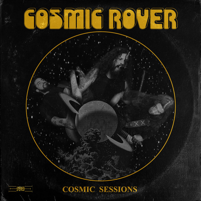 Cosmic Rover Cosmic Sessions- Live EP-2018 | Cosmic Rover