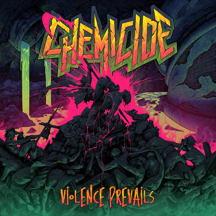 Violence Prevails | CHEMICIDE | LISTENABLE RECORDS
