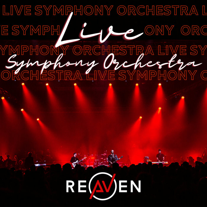 Live Symphony Orchestra Reaven