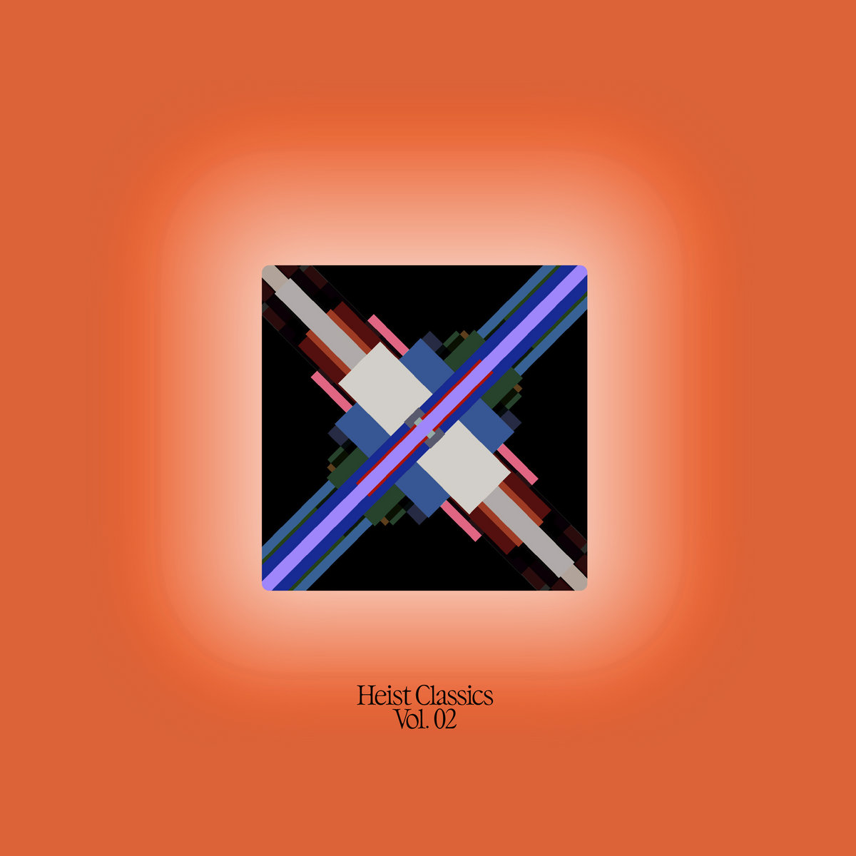 Heist Classics Vol. 02 | Various Artists | Heist Recordings